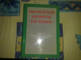 Arms Control & Security in the Middle East & the CIS Republics