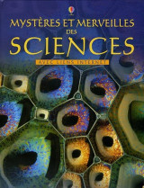 Mystères et merveilles des sciences