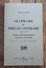 Grammaire du Tibetain litteraire. Tome I+II