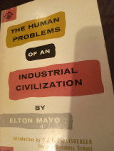 The human problems of an industrial civilization
