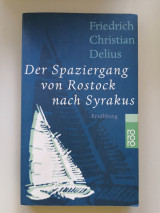 Der spaziergang von Rostock nach Syrakus
