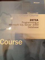 Programming Sql Server 2000 Database Course 2073A Official Microsoft