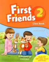 First Friends 2 (+audio-Cd with Songs, Chants and Stories)