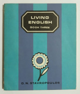 Living English Book Three - Stavropoulos