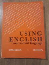 Using English, your second language