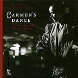 Carmens Dance: A Fantasy of Spanish Flamenco and Opera