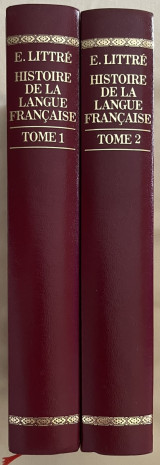 Histoire de la langue française - Etudes sur les origines, l'étymologie, la grammaire,… - 2 volumes (complet)