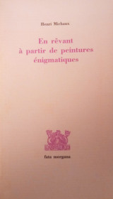 En revant a partir de peintures enigmatiques