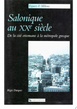 Salonique au XXe siècle