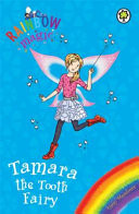 Tamara the Tooth Fairy