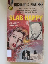 Slab Happy