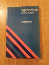 Semantics. A new outline