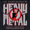 The Encyclopedia of Heavy Metal