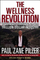 The Wellness Revolution