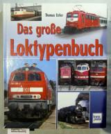 Das große Loktypenbuch