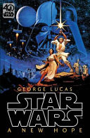 Star Wars: Episode IV: a New Hope