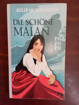 Die Schone Malan