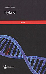 Hybrid: Novel