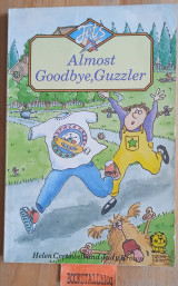 Almost Goodbye, Guzzler