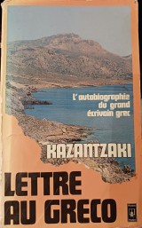 Kazantzaki Lettre au Greco