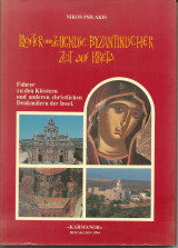 Kloster und zeugnisse byzantinischer zeit auf kreta