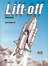 Lift-off: Workbook. D and E Level