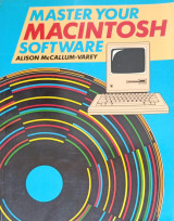 Master Your Macintosh Software