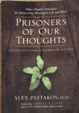 Prisoners of our thoughts