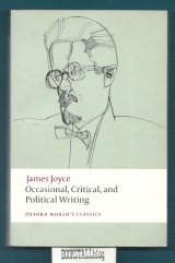Occasional, Critical, and Political Writing