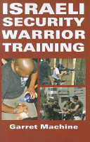 Israeli Security Warrior Training