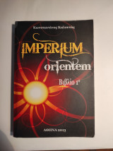 Imperium orientem, βιβλίο 1ο