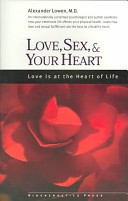 Love, Sex & Your Heart