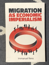 Migration as economic imperialism: How international labour mobility undermines economic development in poor countries