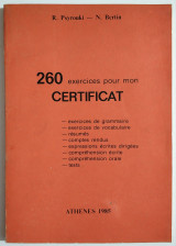 260 Exercices pour mon Certificat - 1985 - (Τ47).