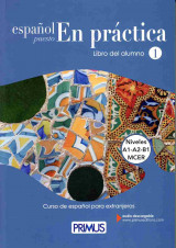 Espanol Puesto En Practica 1 Niveles A1-A2-B1 Mcer
