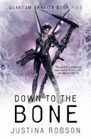 Down to the Bone