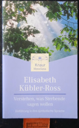 Verstehen was Sterbende sagen wollen