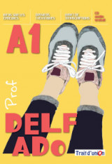 Delf Ado A1 Livre du Professeur