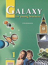 Galaxy for Young Learners 1: Coursebook: Beginner