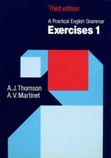 Practical English Grammar: Exercises 1 Bk. 1 Practical English Grammar: Exercises 1 Exercises
