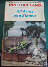 All Arms and Elbows, by Innes Ireland
