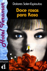 Doce rosas para Rosa