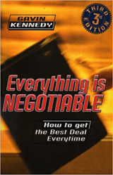 Everything is necotiable - How to get the best deal everytime