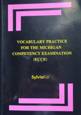 Vocabulary practice for Michigan competency Examination ecce