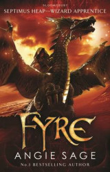 Fyre: Septimus Heap book 7 Book 7
