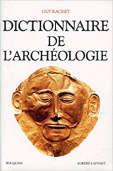 Dictionnaire de l'archéologie