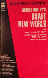 Monarch Notes - Aldous Huxley's Brave New World