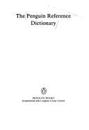 The Penguin Reference Dictionary