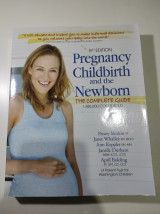 Pregnancy, childbirth and the newborn - The complete guide, 5th edition