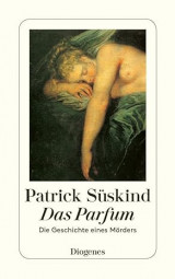 Das Parfum: Die Geschichte Eines Morders (Fiction, Poetry & Drama) (German Edition) Paperback